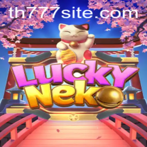 Exploring the Exciting World of LuckyNeko: An In-depth Guide to TH777 Gameplay