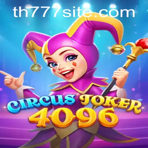 Explore the Enchanting World of CircusJoker4096
