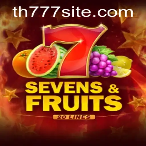Exploring the Exciting World of SevensFruits20: A Thrilling Adventure Awaits